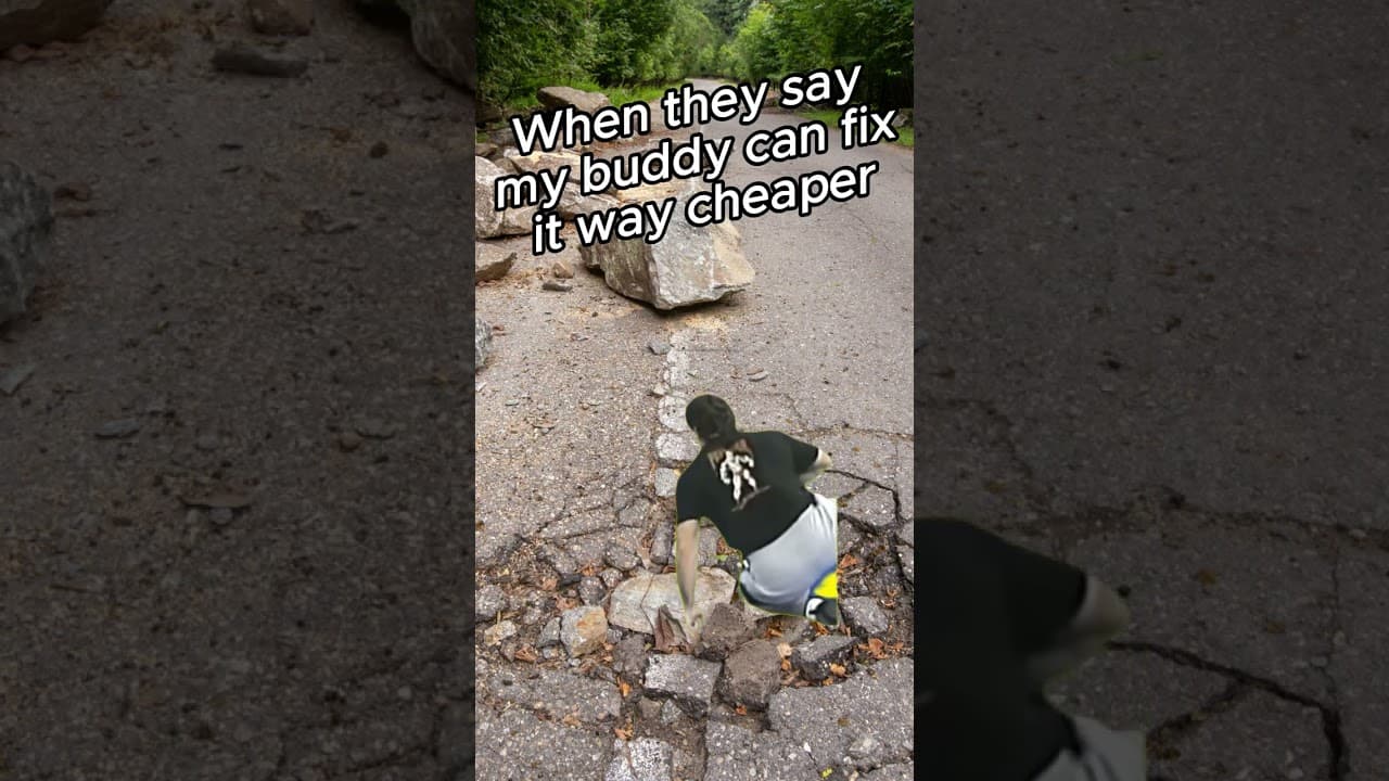 My buddy can fix it way cheaper