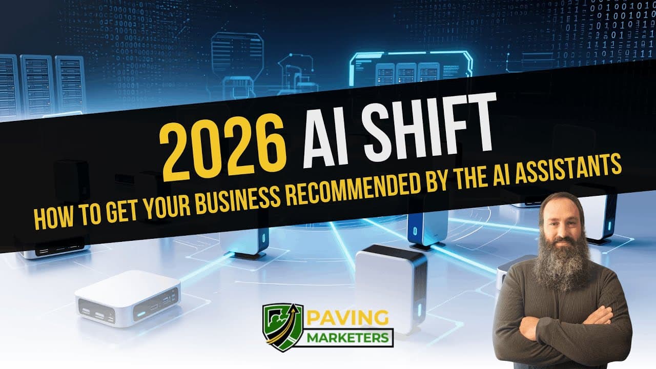 2026 AI Shift | How To Get Your Business Recommended By The AI Assistants